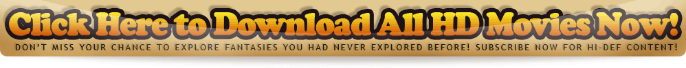 Click Here to Download All HD Movies Now!